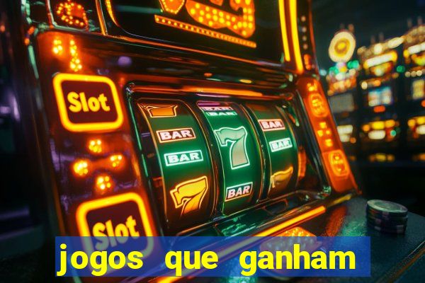 jogos que ganham dinheiro de verdade gratis